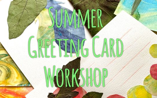 8月20日「真夏のグリーティングカード」ワークショップ　@杉並区方南町Making